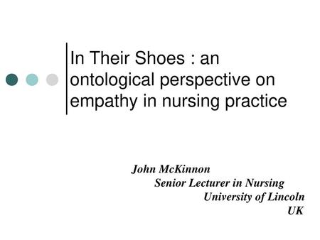 John McKinnon Senior Lecturer in Nursing University of Lincoln UK