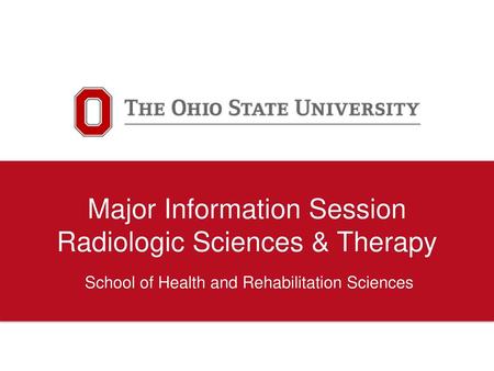 Major Information Session Radiologic Sciences & Therapy