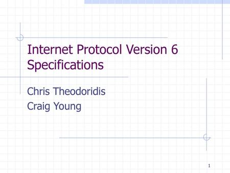 Internet Protocol Version 6 Specifications