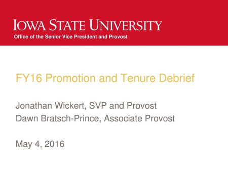 FY16 Promotion and Tenure Debrief