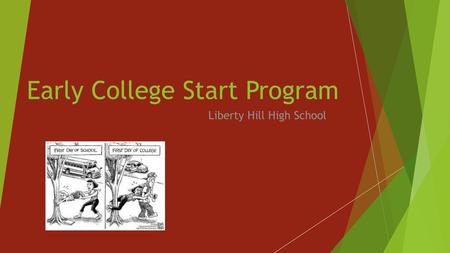 Early College Start Program