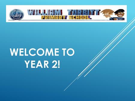 Welcome to Year 2!.