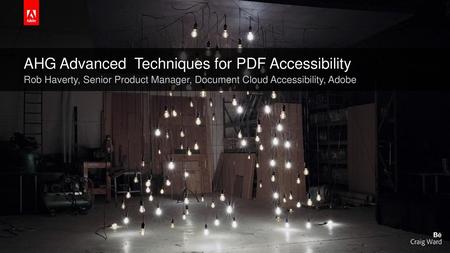 AHG Advanced Techniques for PDF Accessibility