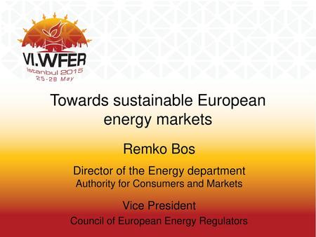 Towards sustainable European energy markets