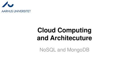 Cloud Computing and Architecuture