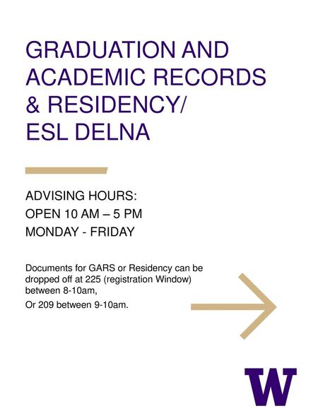 GRADUATION AND ACADEMIC RECORDS & RESIDENCY/ ESL DELNA