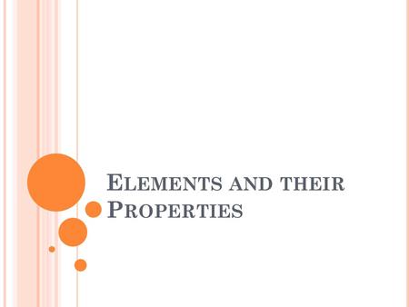 Elements and their Properties