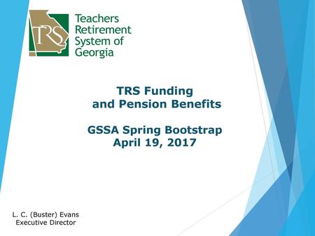 TRS Funding and Pension Benefits