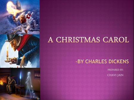 A CHRISTMAS CAROL -BY CHARLES DICKENS