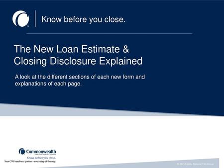 The New Loan Estimate & Closing Disclosure Explained