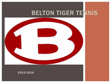 Belton Tiger Tennis 2015-2016.