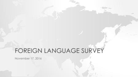 Foreign Language Survey