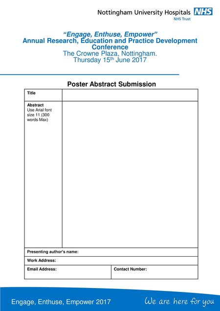 “Engage, Enthuse, Empower” Poster Abstract Submission