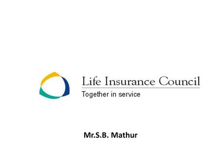 Mr.S.B. Mathur 1.