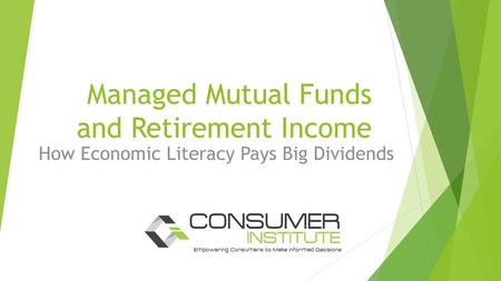 Managed Mutual Funds and Retirement Income