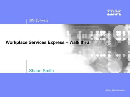 Workplace Services Express – Walk thru