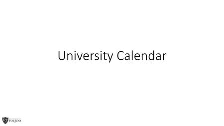 University Calendar.