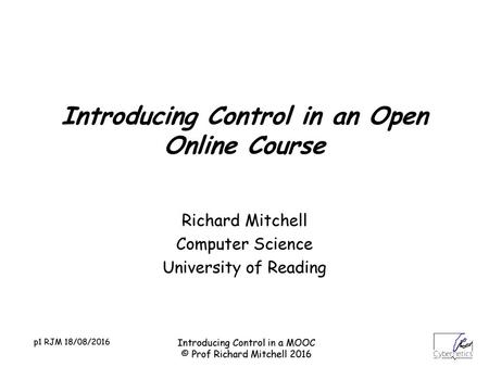 Introducing Control in an Open Online Course