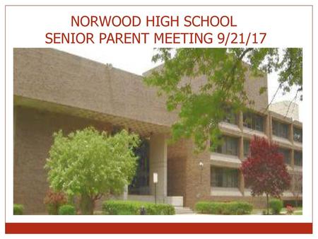 SENIOR PARENT MEETING 9/21/17