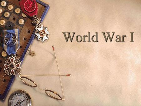 World War I.