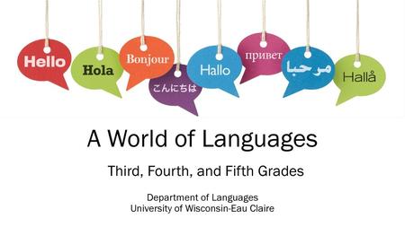 Department of Languages University of Wisconsin-Eau Claire