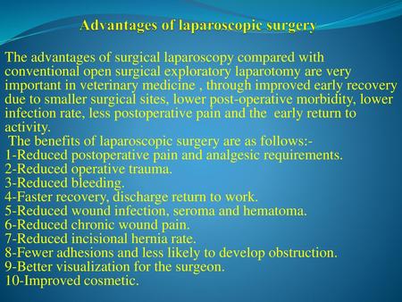 Advantages of laparoscopic surgery