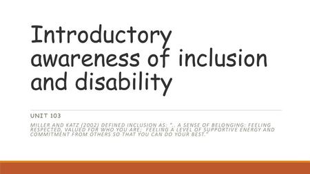 Introductory awareness of inclusion and disability