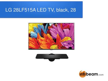 LG 28LF515A LED TV, black, 28.