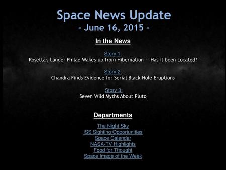 Space News Update - June 16, In the News Departments Story 1: