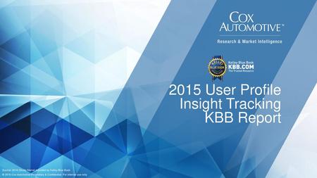 2015 User Profile Insight Tracking KBB Report