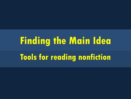 Tools for reading nonfiction