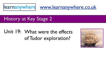 History at Key Stage 2 Unit 19: