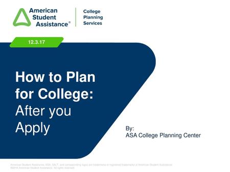 How to Plan for College: After you Apply