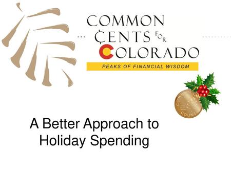 A Better Approach to Holiday Spending