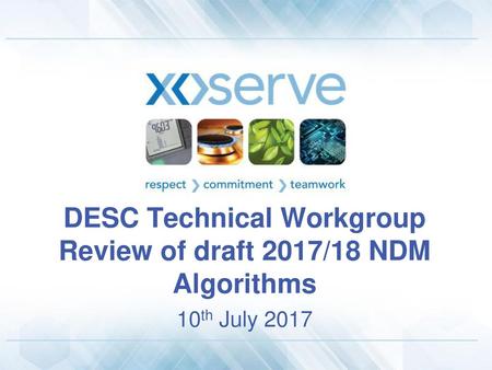 DESC Technical Workgroup Review of draft 2017/18 NDM Algorithms