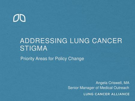 Addressing lung cancer stigma