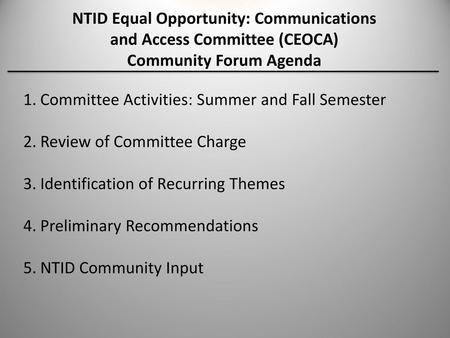 Committee Activities: Summer and Fall Semester