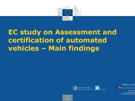 Introduction TRL’s study was performed in the context of ACSF updates to UN Regulation No 79. Focus: Ensure safe system function in all real-world driving.