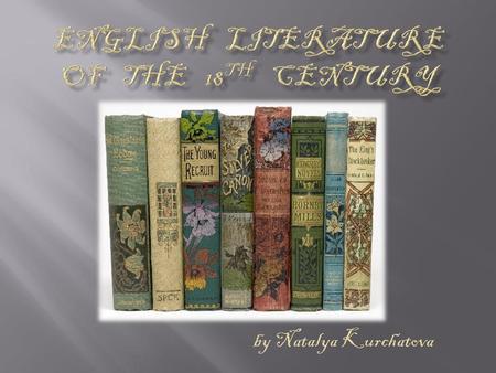 English Literature of the 18th Century