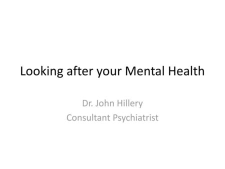 Looking after your Mental Health