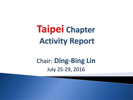 Taipei Chapter Activity Report