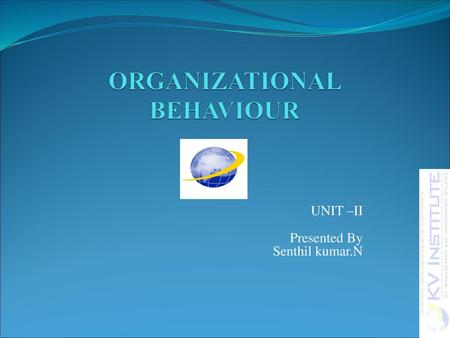 ORGANIZATIONAL BEHAVIOUR