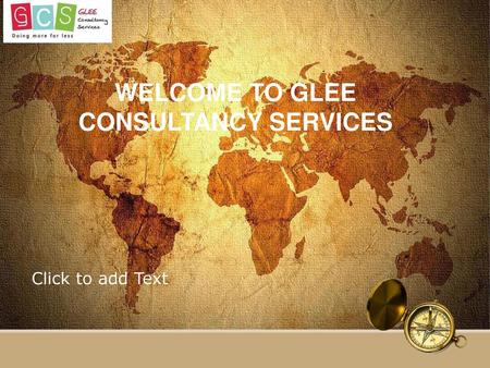 WELCOME TO GLEE CONSULTANCY SERVICES