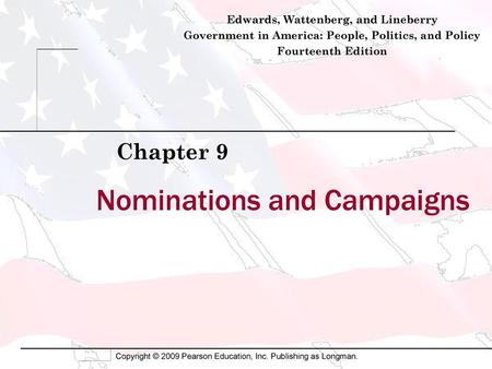 Nominations and Campaigns