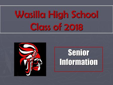 Wasilla High School Class of 2018