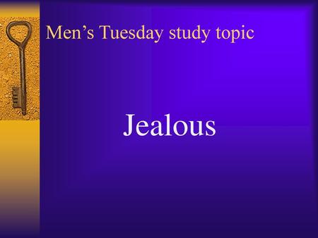 Men’s Tuesday study topic