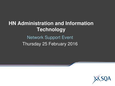 HN Administration and Information Technology