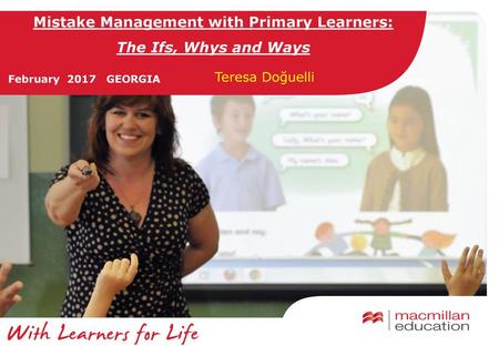 Mistake Management with Primary Learners: