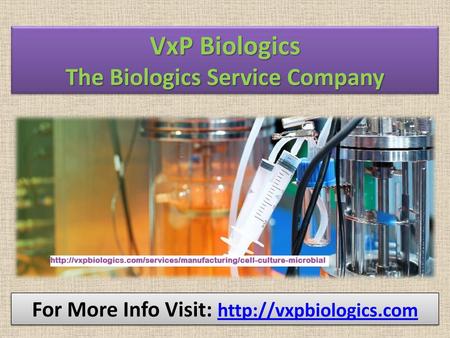 VxP Biologics The Biologics Service Company