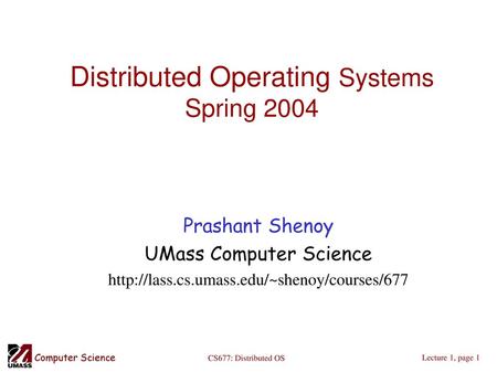 Distributed Operating Systems Spring 2004